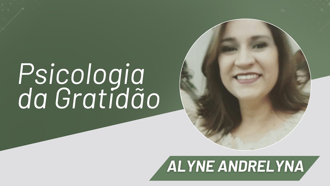 Psicologia da Gratidão