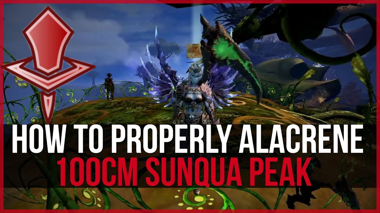Guild Wars 2 - Alacrene POV Guide - 100CM Sunqua Peak Commentary [2021]