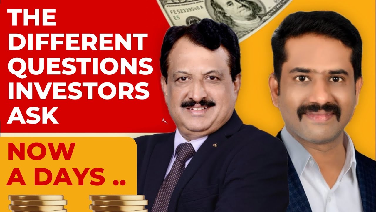 The Different Questions  Investors Ask Now  A Days ..