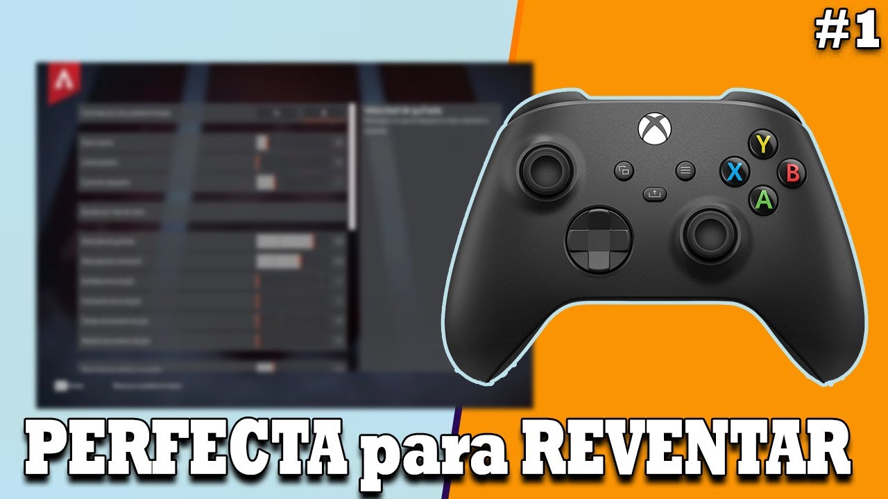 La CONFIGURACIÓN MÁS COMPLETA para CONTROL en APEX LEGENDS | la mejor configuración para xbox