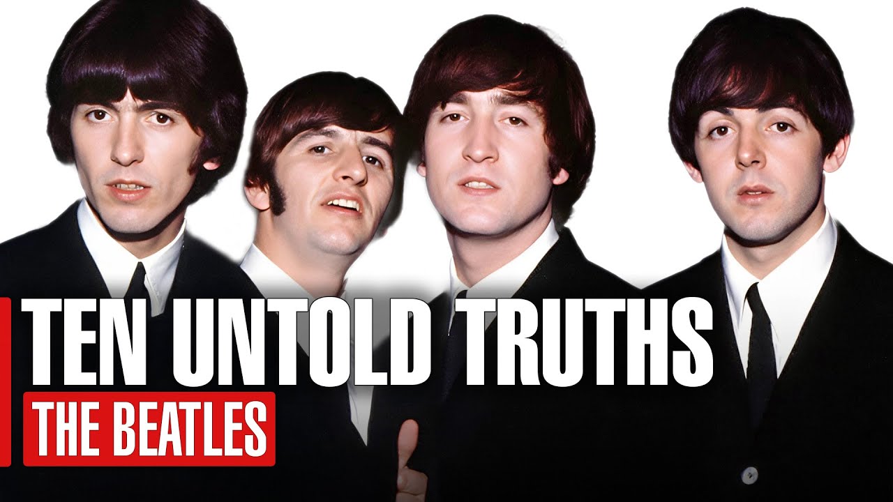 Top 10 The Beatles&rsquo; Untold Truths