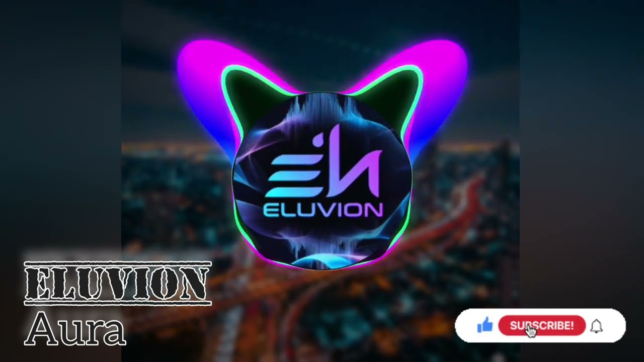 ELUVION - Aura | @Eluvion_Lunexia 