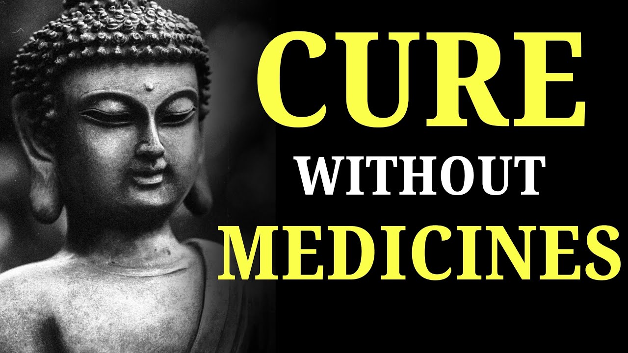 Fall Asleep to These 10 Buddhist Teachings to Cure Your Body Its Own Diseases Without Medicines