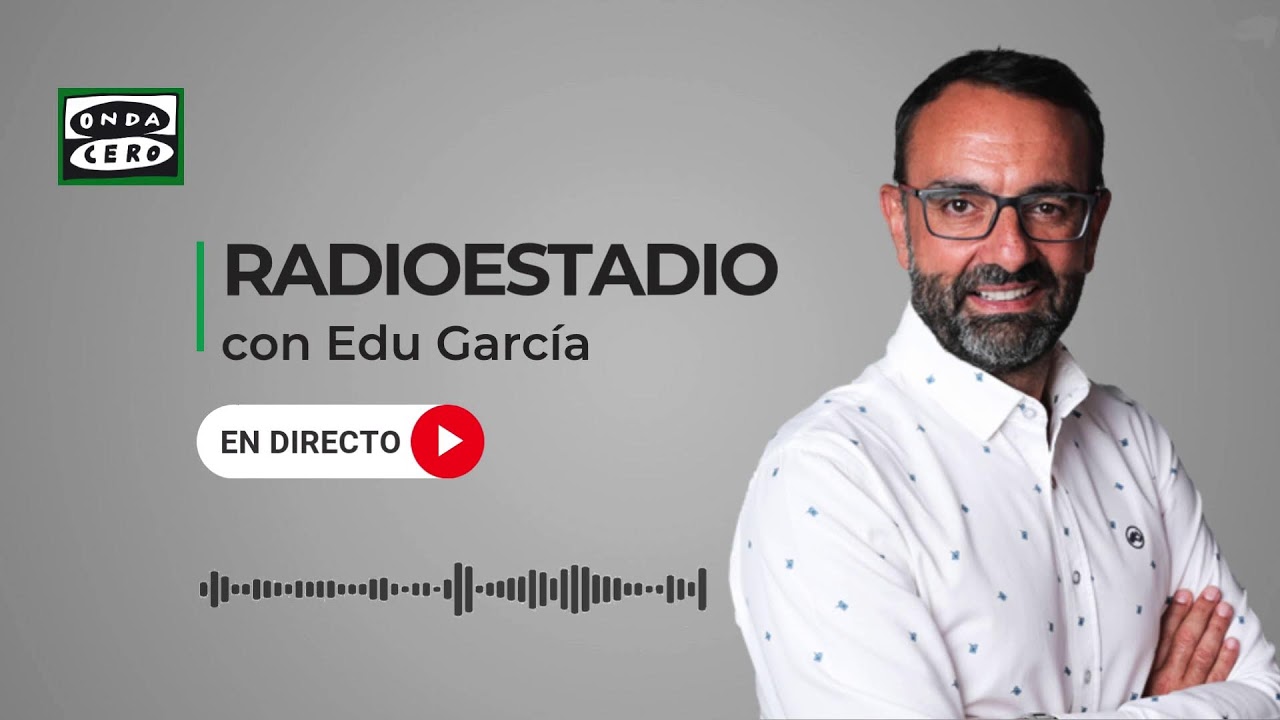 🔴 EN DIRECTO | Radioestadio (15/03/2026)