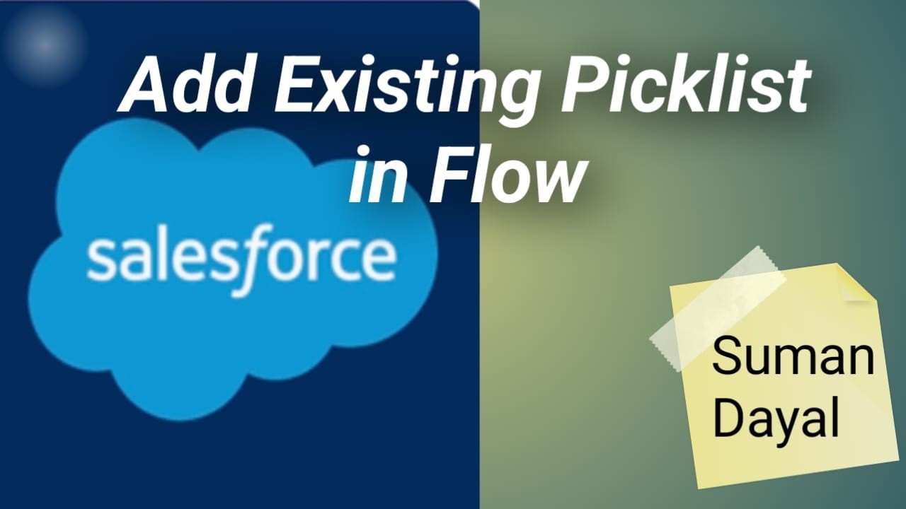 How to use existing picklist in flow  - 04