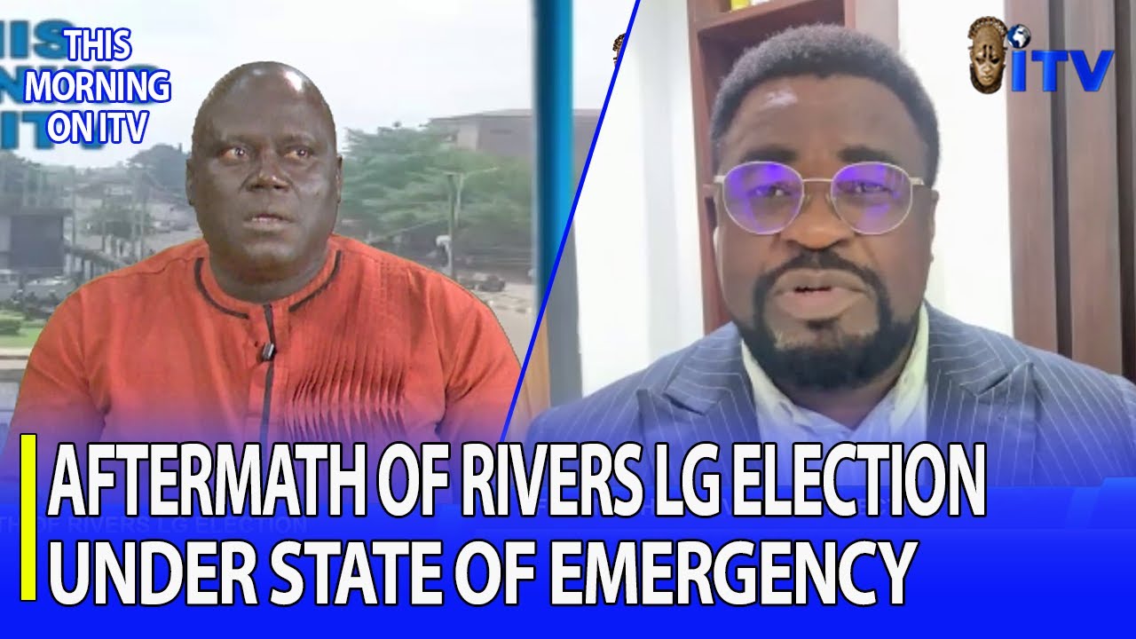 Aftermath Of Rivers LG Election: Under State Of Emergency | TMI