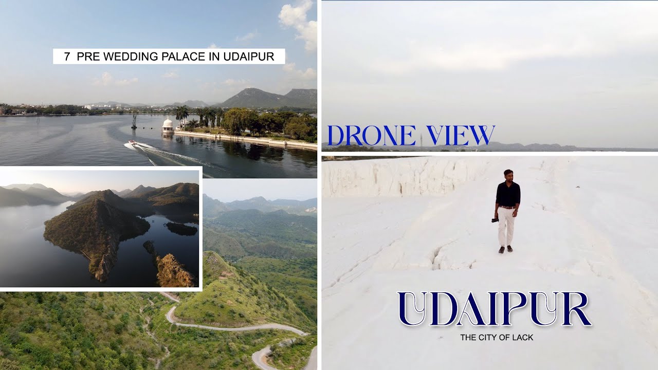 7 PRE - WEDDING PALACE IN UDAIPUR (DRONE VIEW)