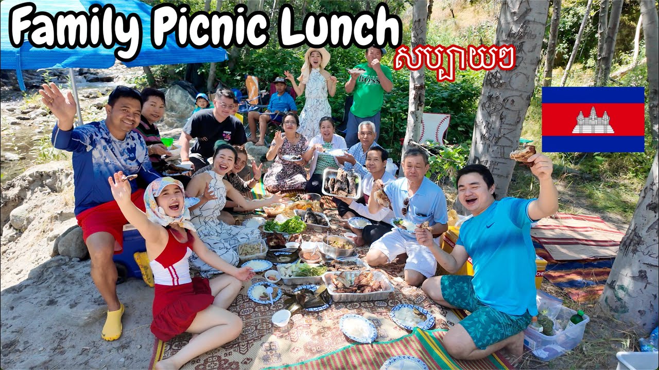 Fun Fun! Family Picnic Lunch | 4K 🇰🇭 | បាយថ្ងៃត្រង់ជុំគ្នា 🤟🏻