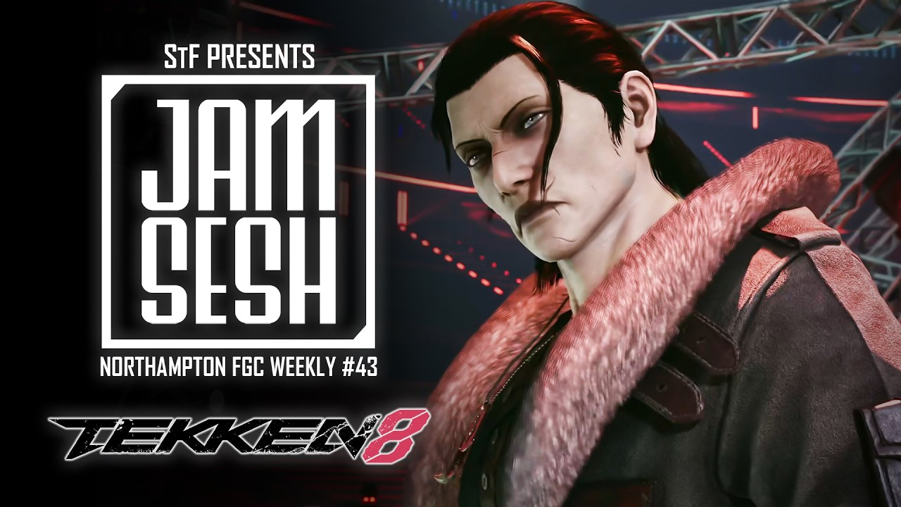 Jam Session #43 - Tekken 8 - Full Tournament Stream VOD - 04/02/26