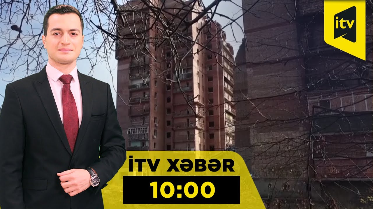 İTV Xəbər | 10.12.2025 | 10:00