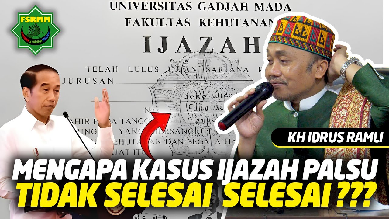 Mengapa Kasus Ijazah Palsu Tidak Selesai Selesai ??? - KH Idrus Ramli