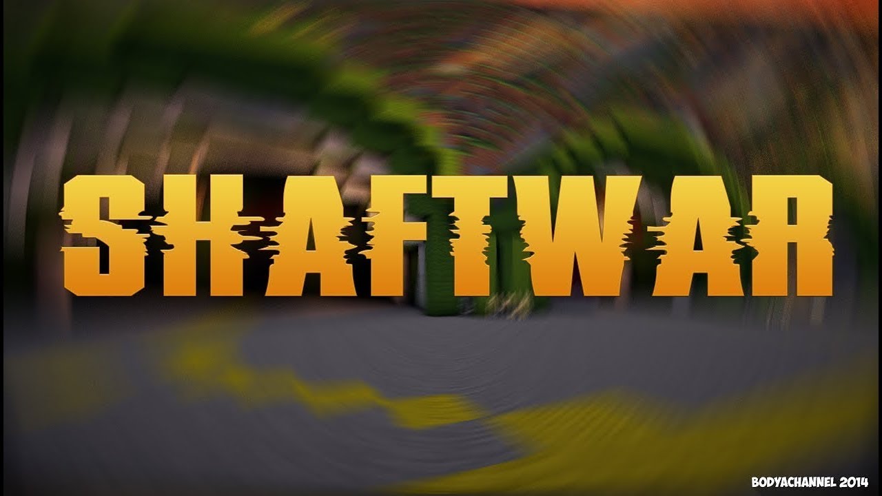 [FourWars] ShaftWars - #1