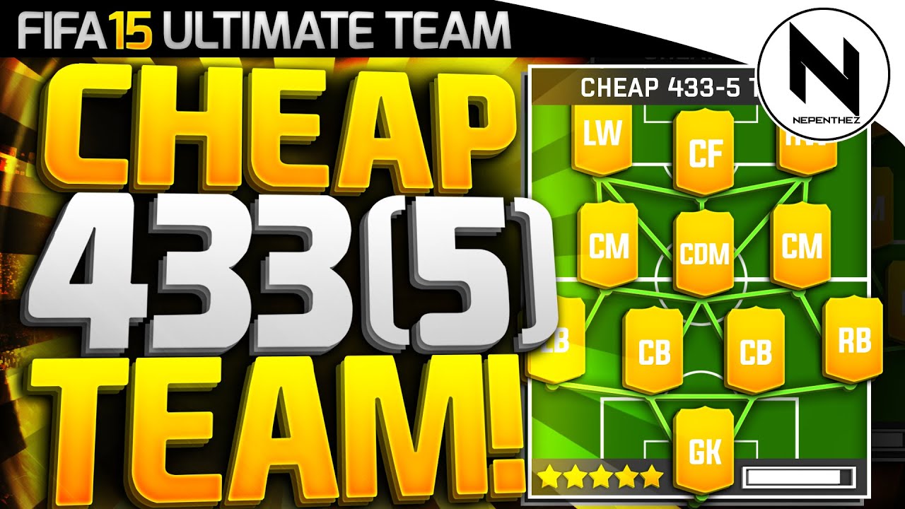 THE CHEAP 433(5)! - THE BEST TEAM IN FIFA - FIFA 15
