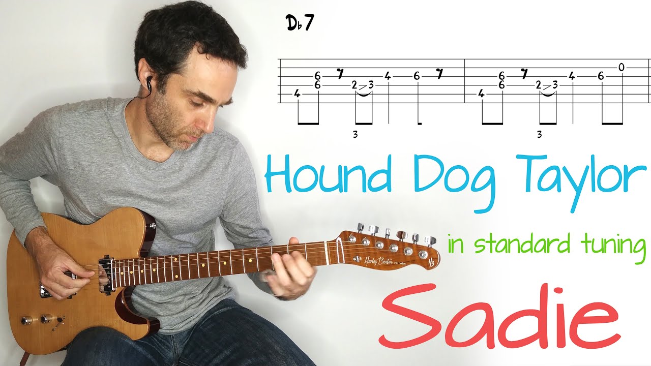 Hound Dog Taylor - Sadie - in standard tuning - Slide Guitar lesson / tutorial / cover with tab