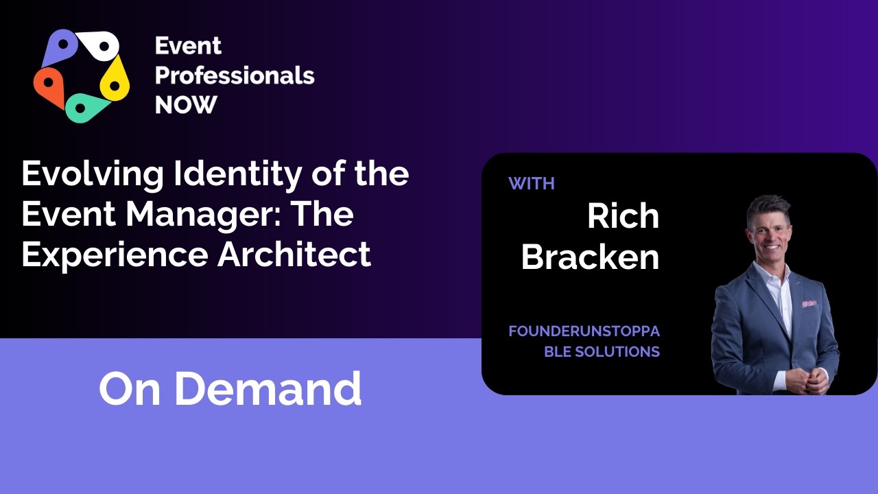 EPNow 2026 - Evolving Identity of the Event Manager: The Experience Architect