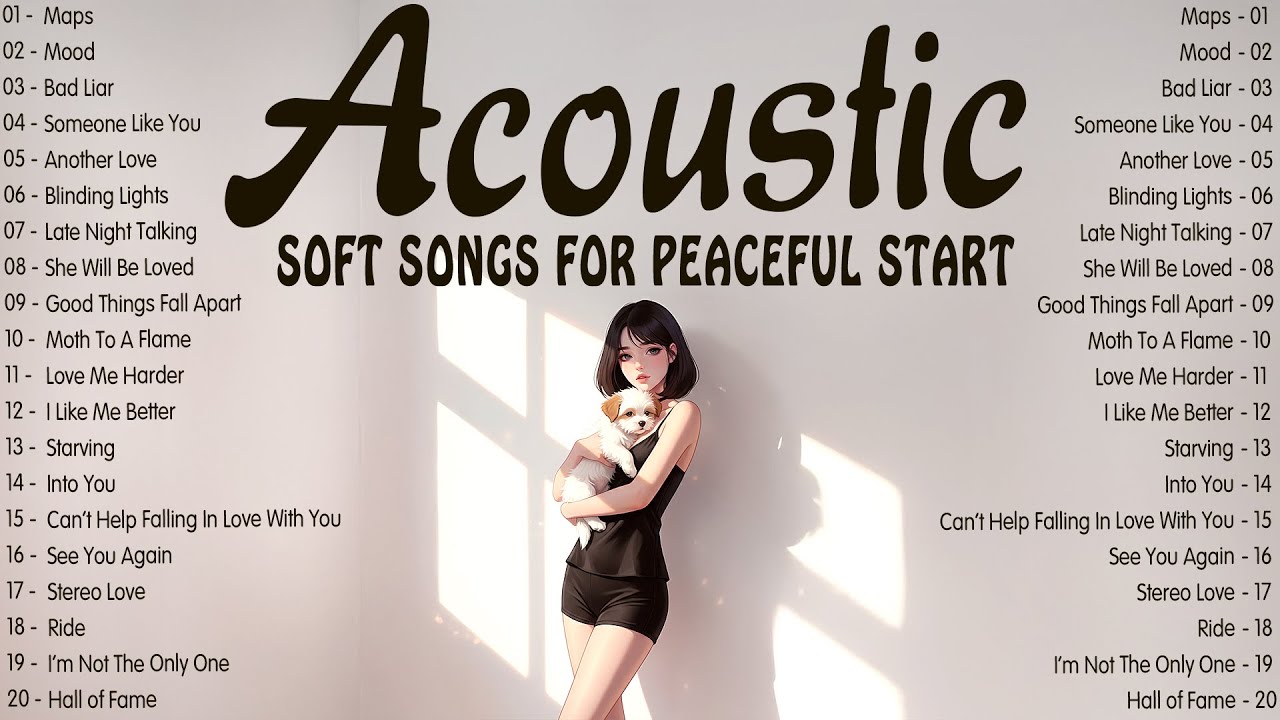 Soft Acoustic Songs 2026 ☀️ Music 2026 New Songs with Lyrics for a Peaceful Start