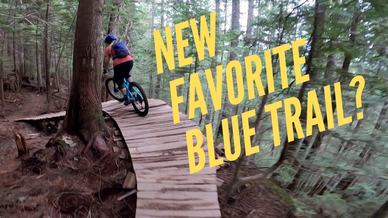 So Many Fun BLUE Trails in Squamish!