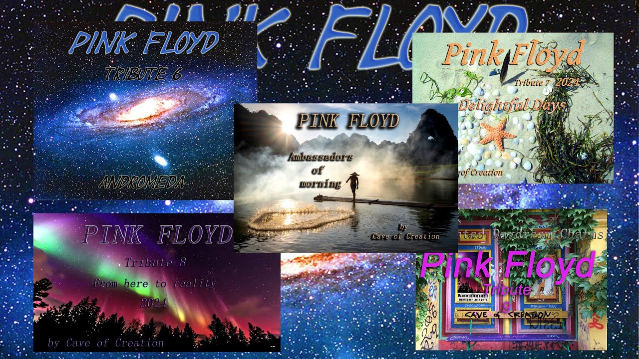 PINK FLOYD ON VACATION 4 hours Tributes 6-10 by Cave of Creation #Pinkfloyd #fullalbum