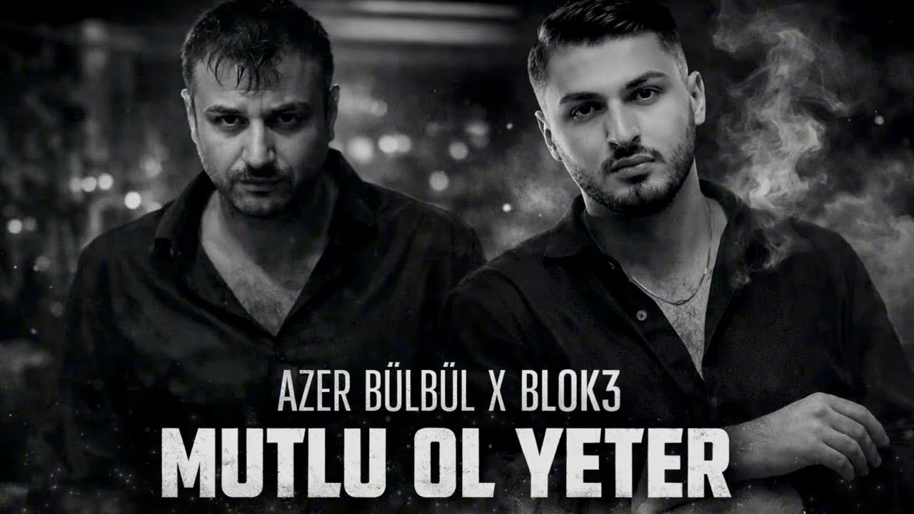 Blok3 X Azer Bülbül - Bunu sana yazdığımı bilmezsi (2026)
