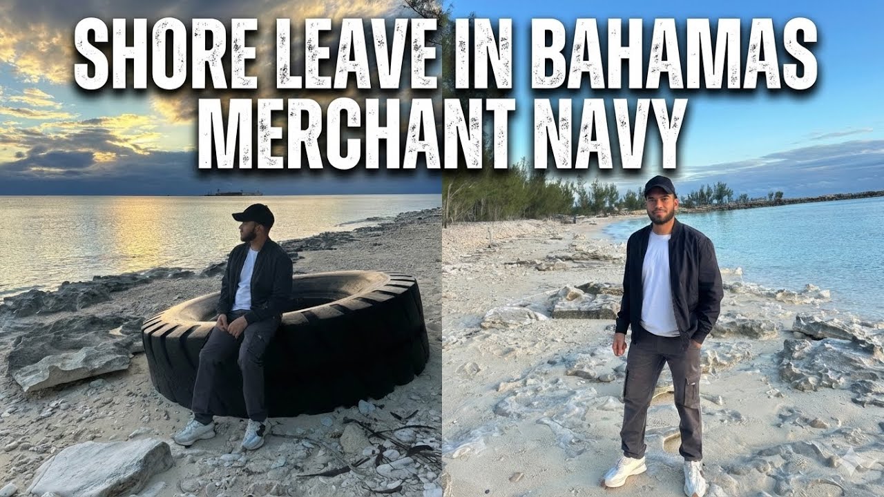 Shore leave in Bahamas 🇧🇸 | Merchant navy life 