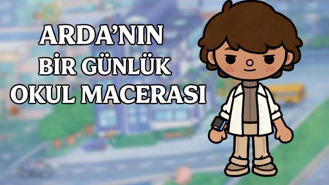 ARDA'NIN BİR GÜNLÜK OKUL MACERASI 📚[Korkmaz Ailesi ✨💐]#keşfet #tocaboca #tocaadventure #school