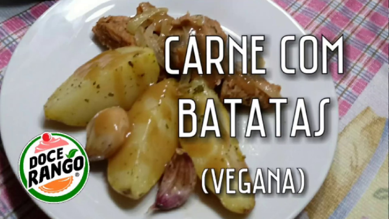 Carne com batatas vegana - Canal Doce Rango