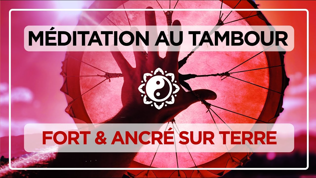 MÉDITATION ANCRAGE À LA TERRE ✨Devenez plus fort et connecté
