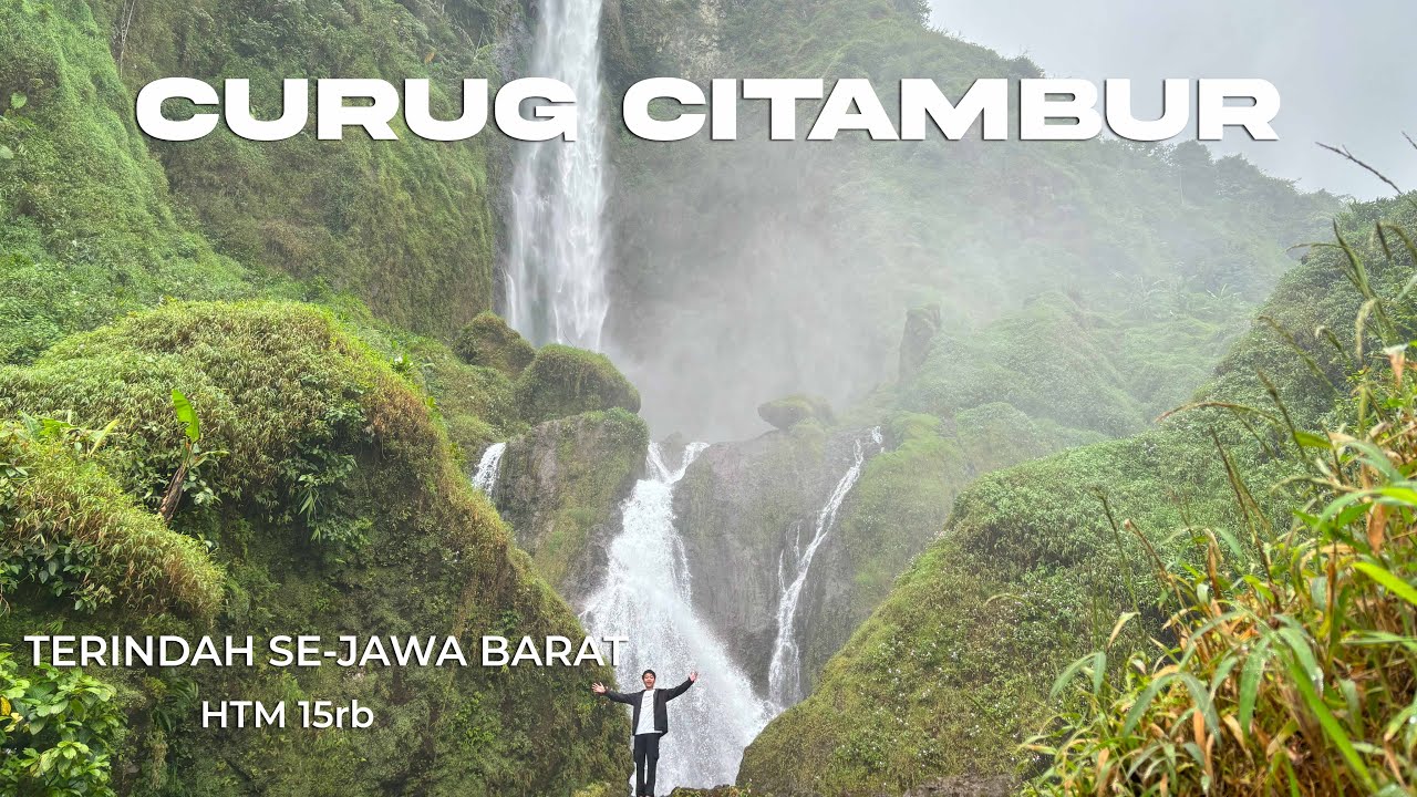 Curug Citambur Cianjur Selatan | Rute, Harga Tiket dan Fasilitas