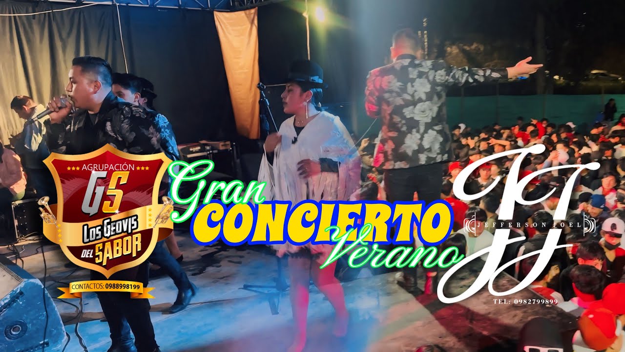 RESUMEN DEL CONCIERTO DE VERANO (LOS GEOVIS DEL SABOR) PUJILI - LA VICTORIA 2024