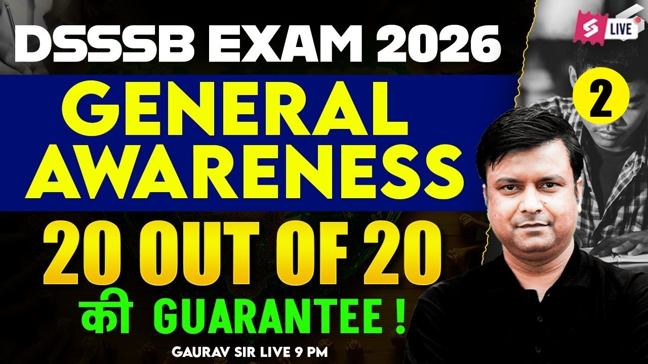 DSSSB Exam 2026 | General Awareness Classes & Full Strategy | Complete Revision | Raj Rana Sir