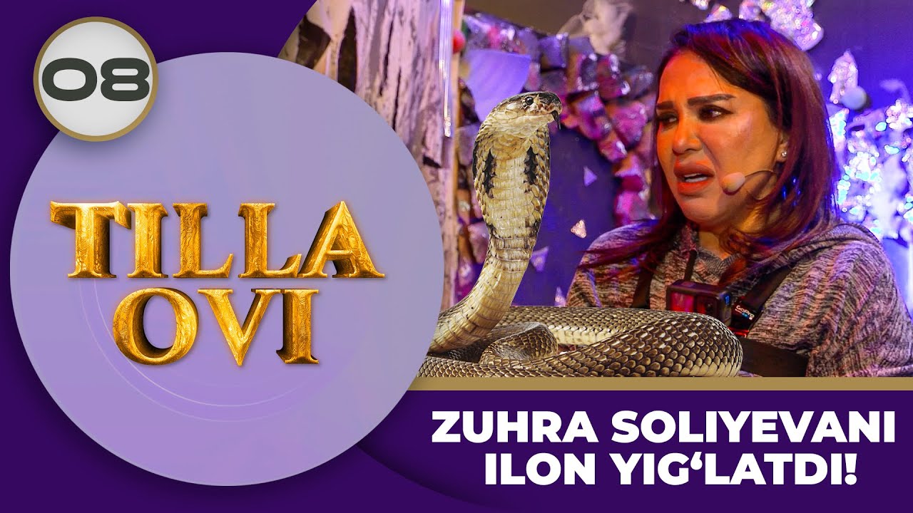 Tilla Ovi 2-mavsum 8-son ZUHRA SOLIYEVANI SHER QO‘RQITA OLDIMI? (30.03.2024)