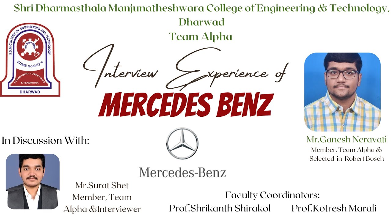Interview Experience - Mercedes Benz - 2022 | ECE | SDMCET