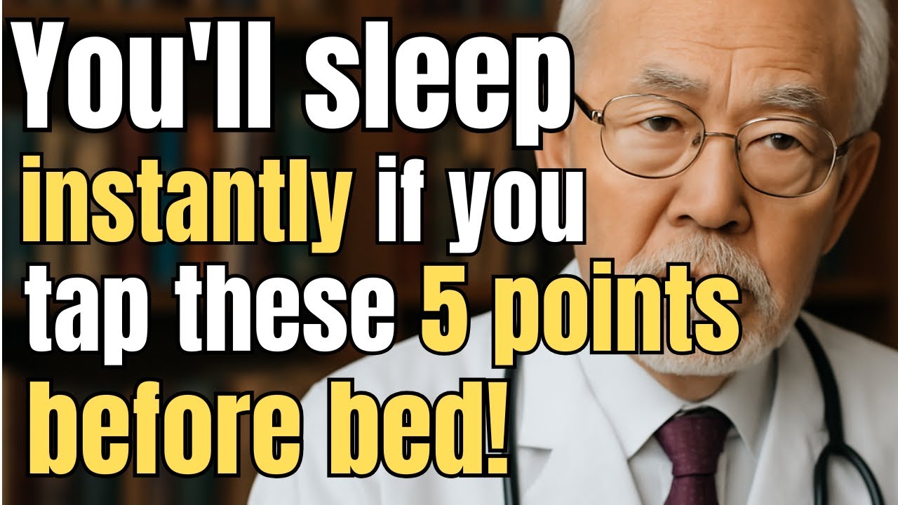 Just Tap These 5 Points Before Bed to Fall Asleep Instantly! A Natural Sleep Method Loved by Seniors