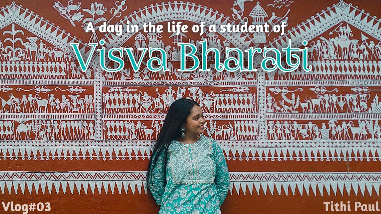 A day in the life of a student of Visva Bharati University | Tithi Paul | Vlog03