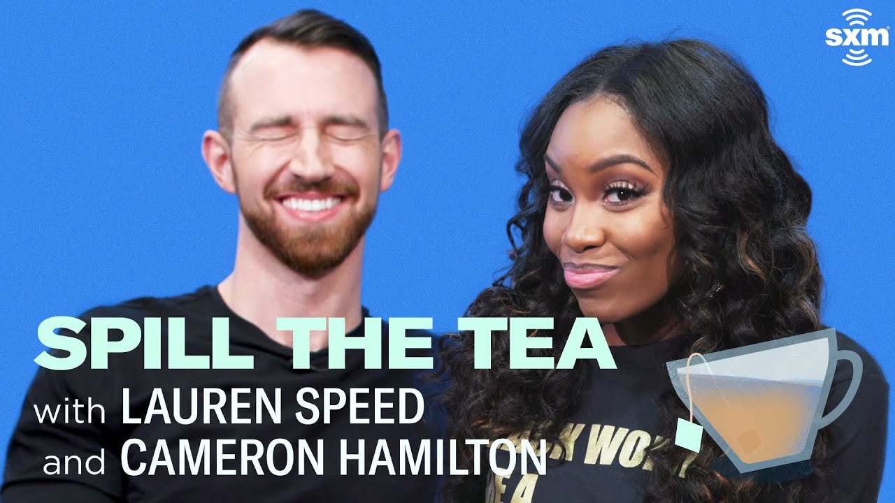 Lauren & Cameron Play 'Spill the Tea'
