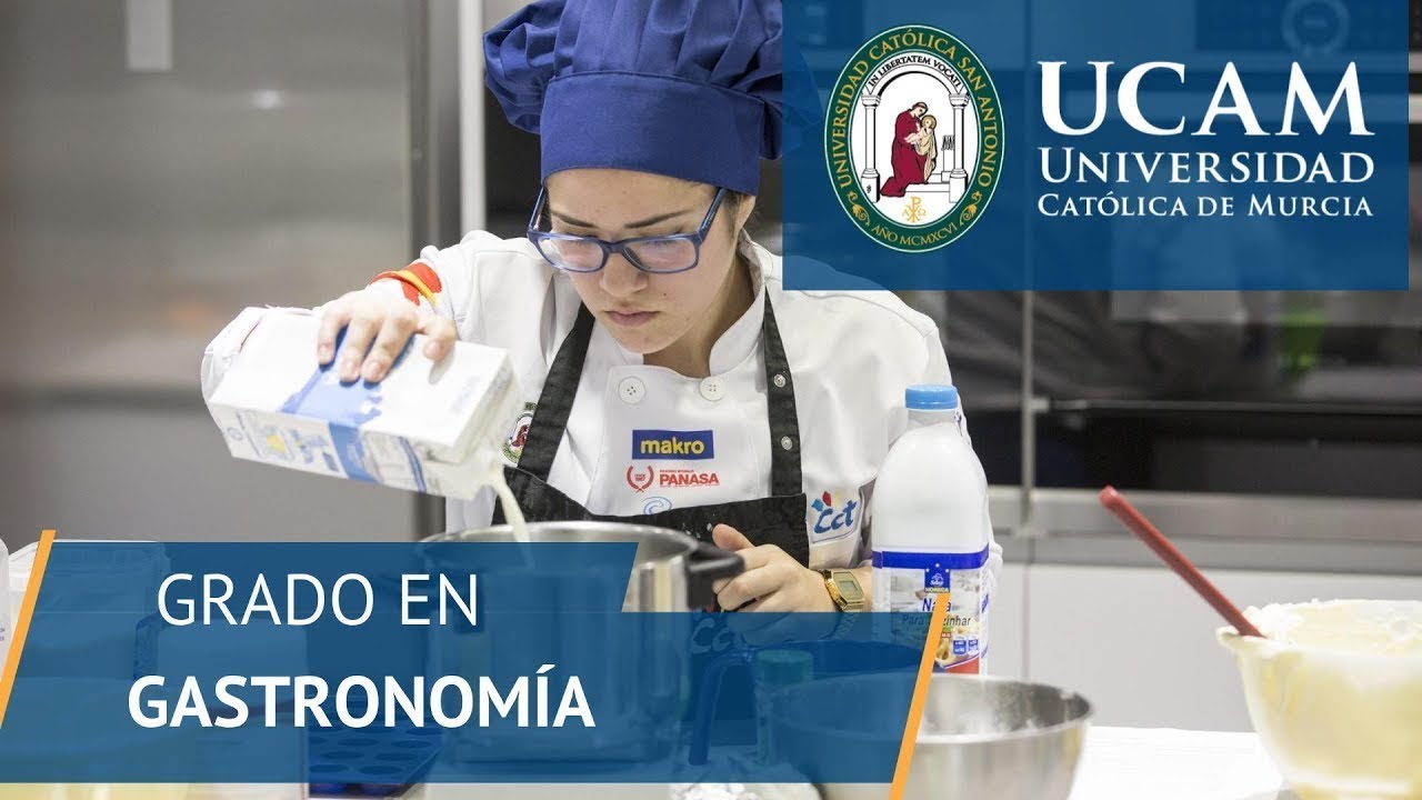 Grado en Gastronomía | UCAM Universidad Católica de Murcia