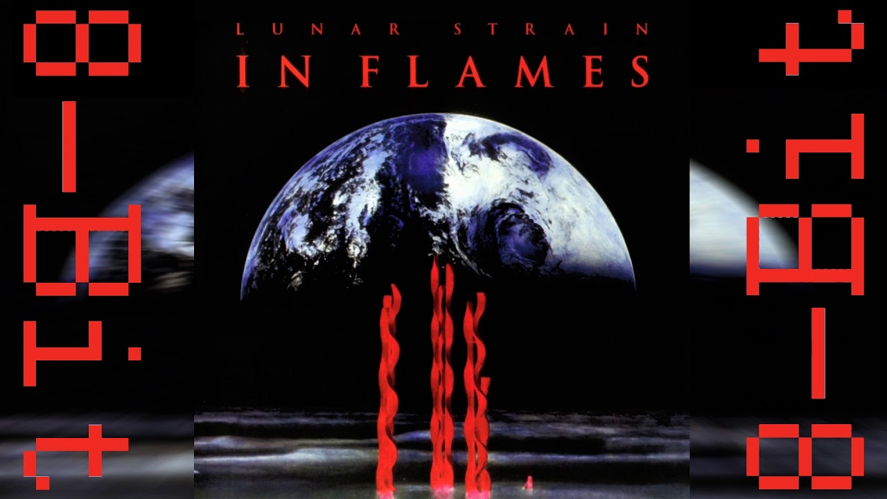 01 - Behind Space (8 Bit) (remixed + remastered) - In Flames - Lunar Strain
