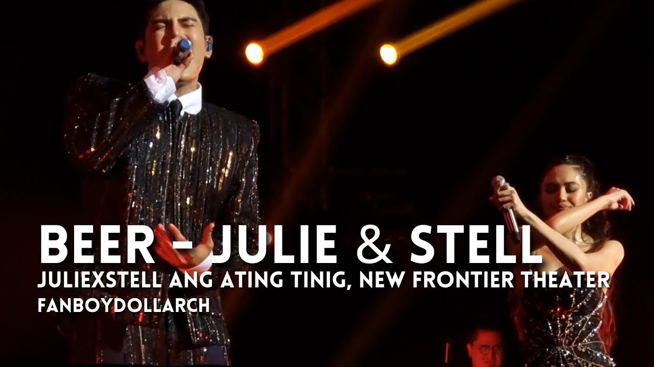 BEER - JULIE & STELL Fancam - 240727 JULIExSTELL Ang Ating Tinig Day 1, New Frontier FanBoy DollArch