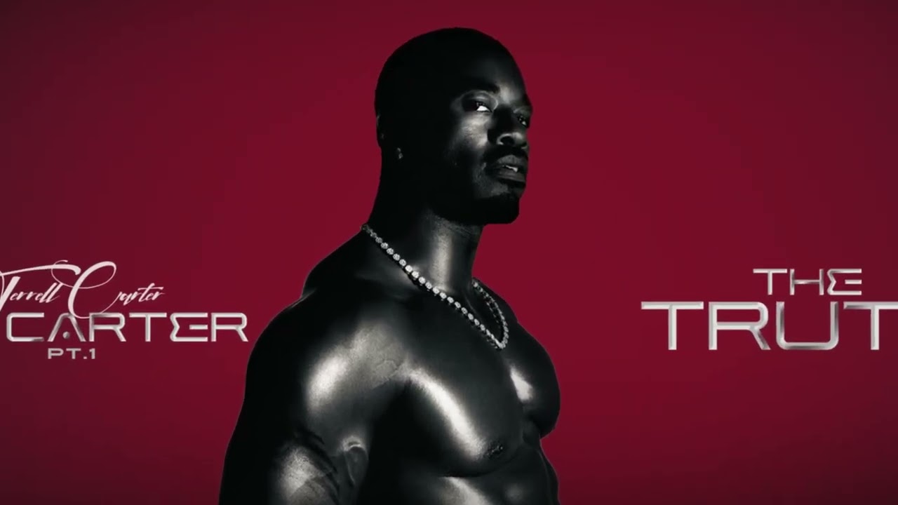 Terrell Carter - The Truth