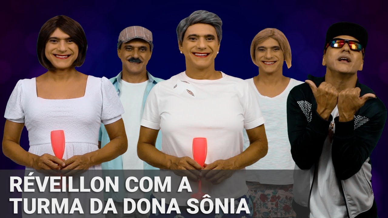 Réveillon com a Turma da Dona Sônia