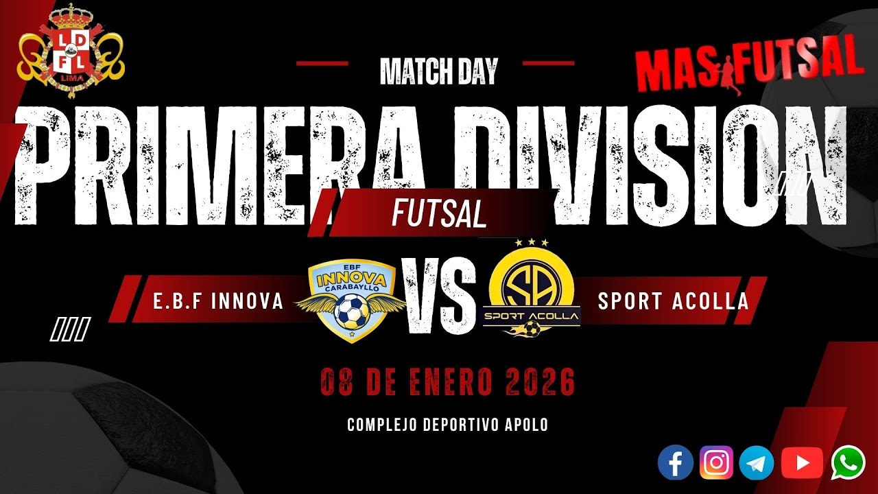 INNOVA VS SPORT ACOLLA // PRIMERA DIVISION DE FUTSAL / REGION LIMA // FECHA 8