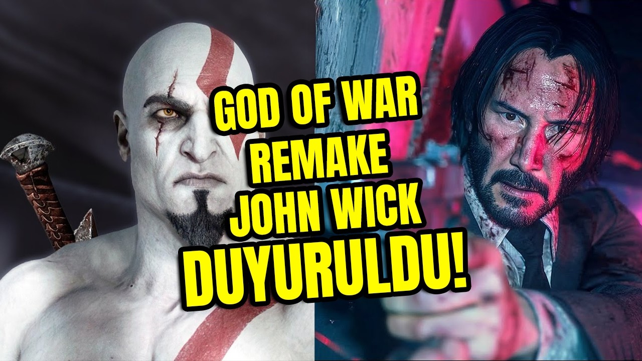 GOD OF WAR REMAKE VE JOHN WICK OYUNU DUYURULDU!