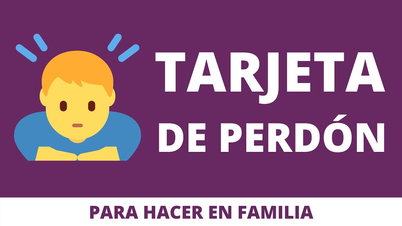 TARJETA DE PERDÓN
