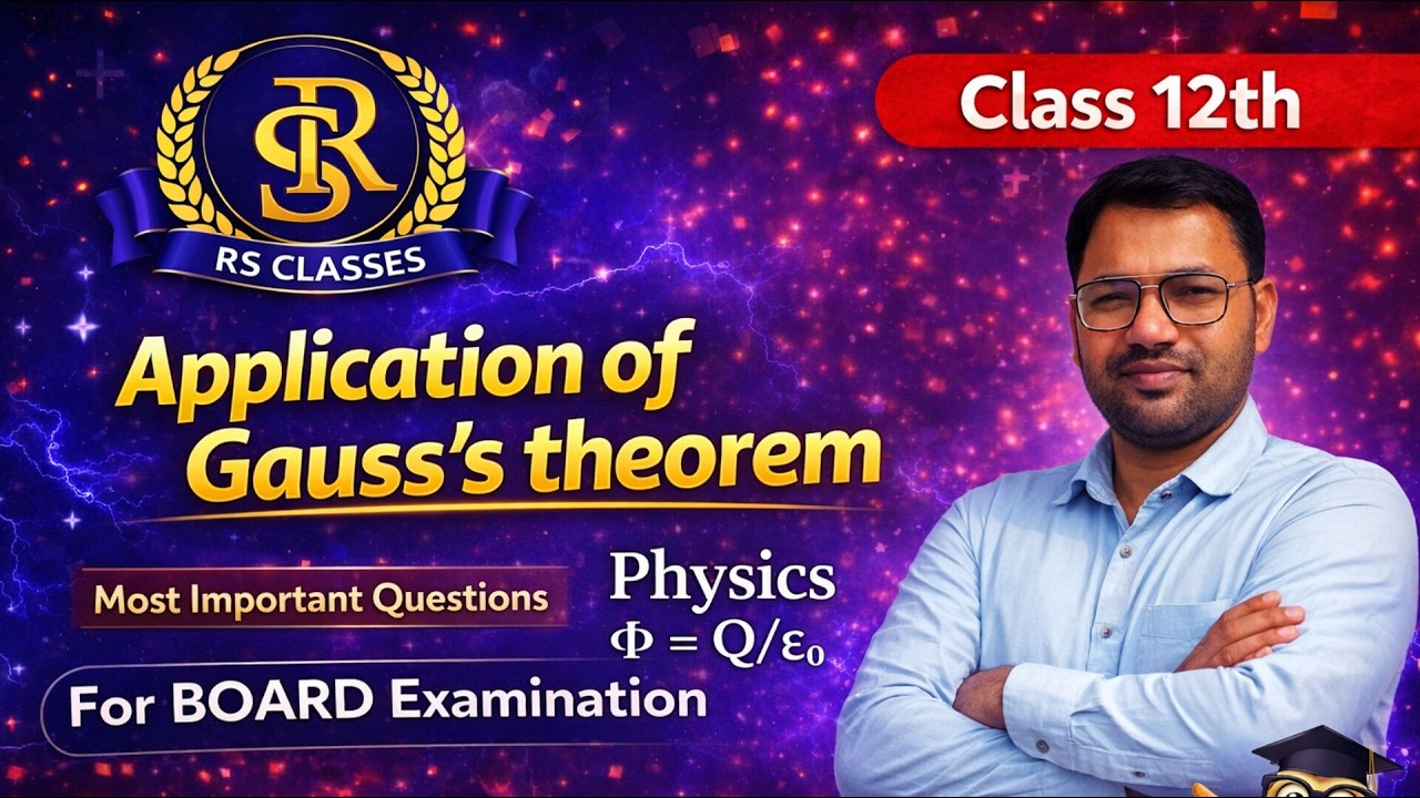 Application of Gauss's theorem by Arvind Sir class 12th physics