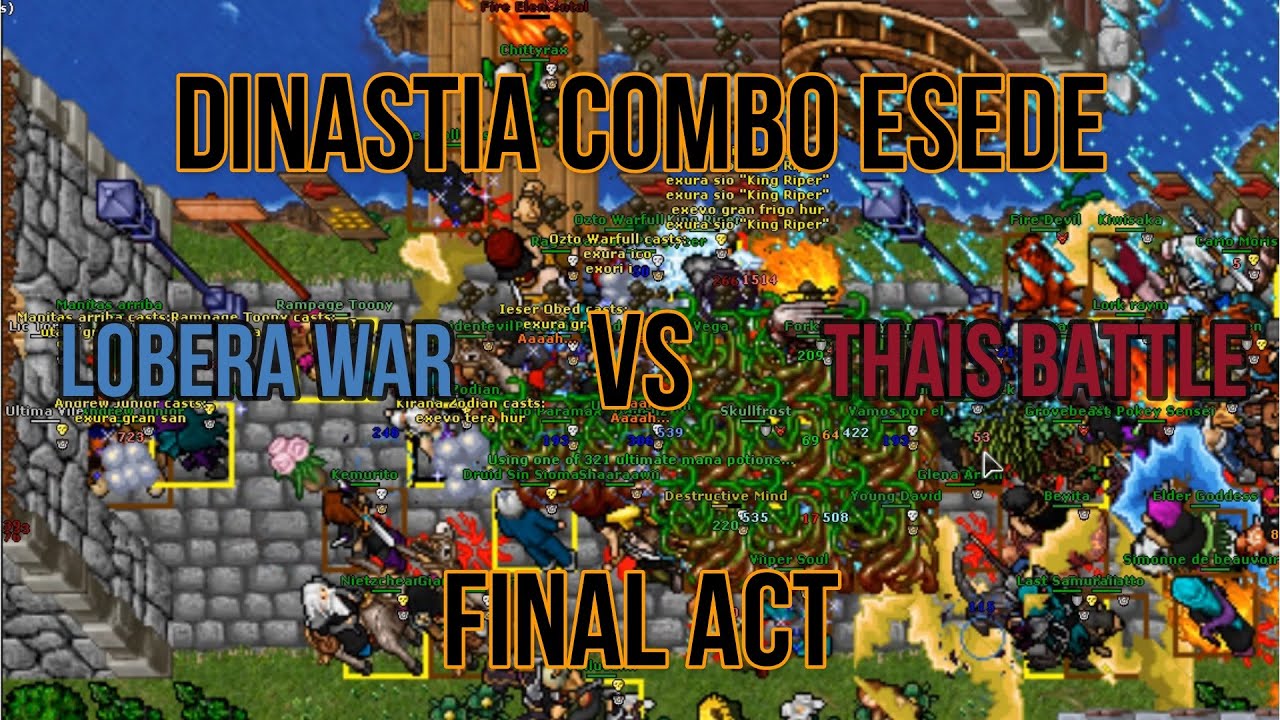 Lobera War #8 Dinast&iacute;a Combo Esede | Thais Battle