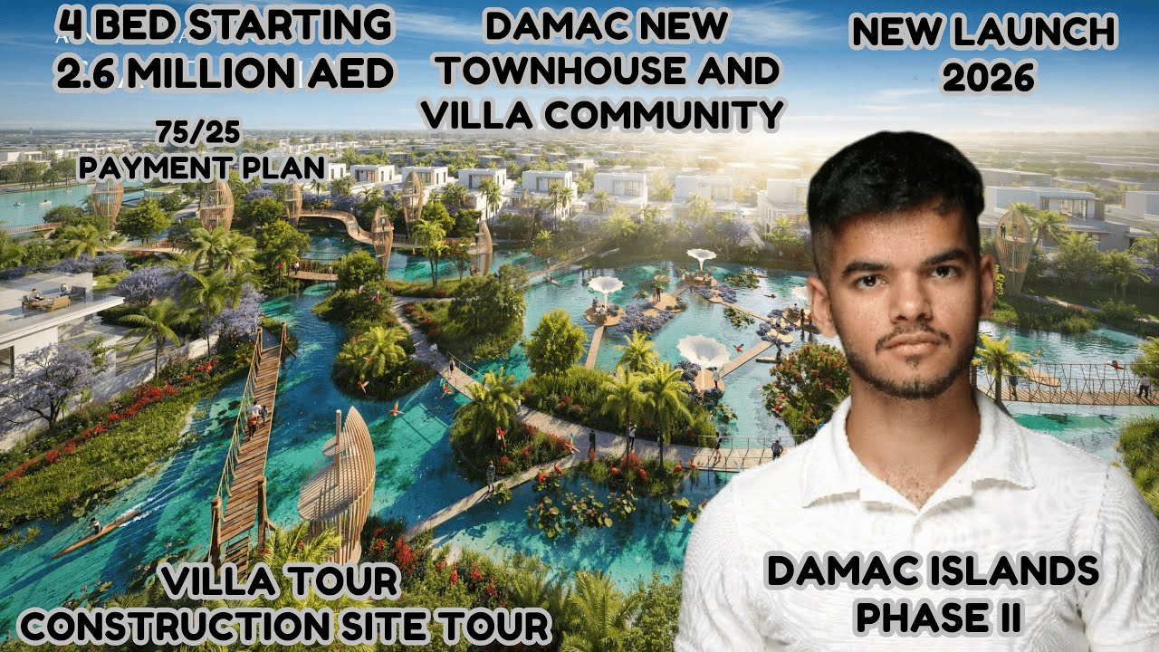Damac Last Affordable Villa And Townhouse Launch In Dubai | Damac Islands Phase 2 | New Launch 2026