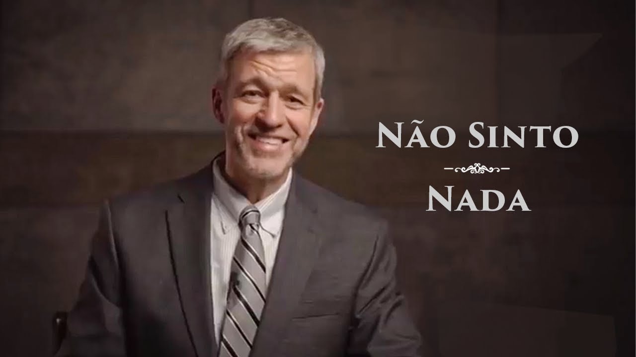 Não Sinto Nada | Deus Amoroso   Paul Washer Dublado