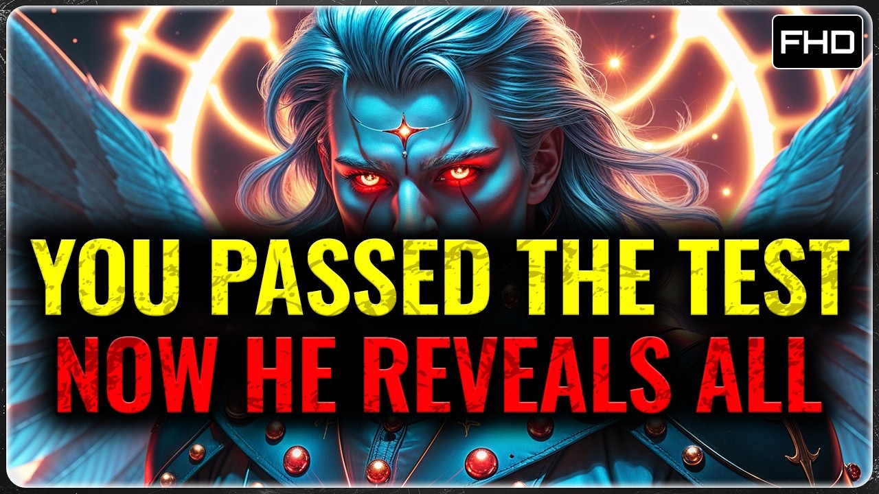 CHOSEN ONES: YOU PASSED – IT’S TIME TO TELL YOU EVERYTHING