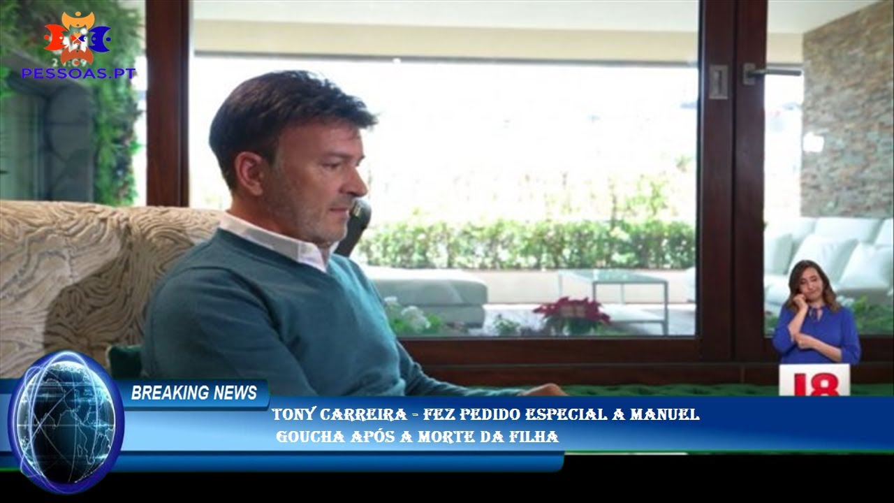 Tony Carreira - Fez pedido especial a Manuel  Goucha após a morte da filha