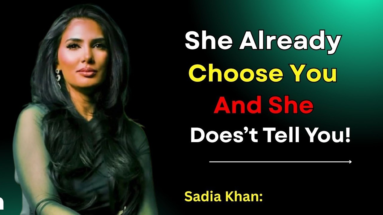 4 Clear Signs She's Already Chosen You But Isn't Telling You  Female Psychology Explained Sadia Khan